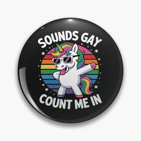 Item preview, Sounds Gay Count Me In Unicorn Dabbing LGBT Pride Month Gay designed and sold by tkhrbika.