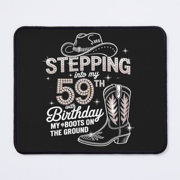 Item preview, Stepping Into My 59th Birthday With My Boots On The Ground designed and sold by tkhrbika.