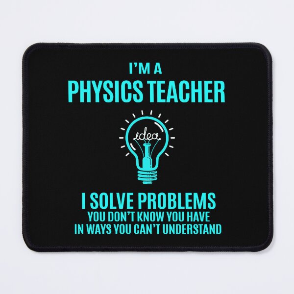 Item preview, Physics Teacher designed and sold by aqnkkalw83.