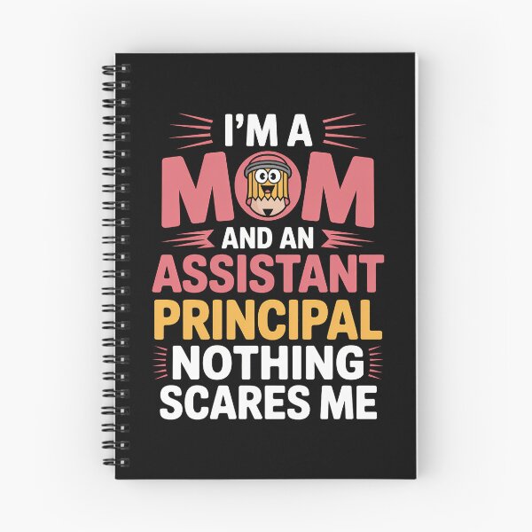 Item preview, I'm Mom And An Assistant Principal Nothing Scares Me Mother's Day designed and sold by CruelShadesSt.