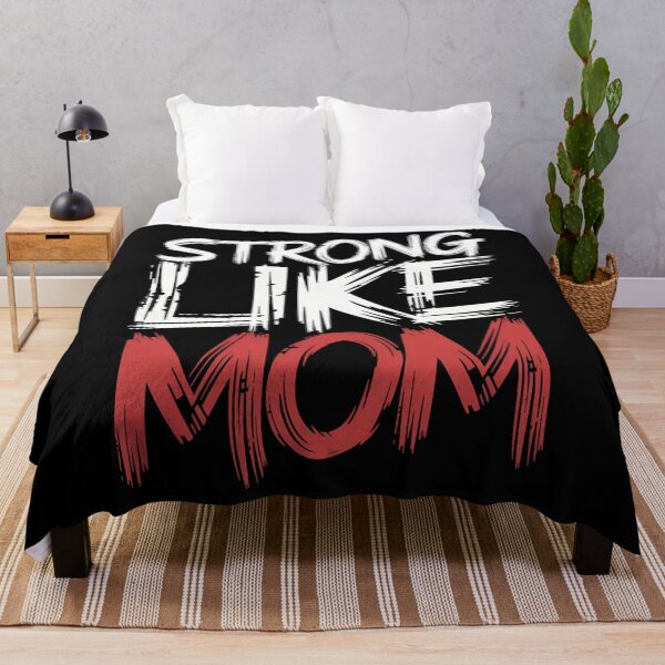 Item preview, Strong Like Mom Everyday is Mother's Day Empowered Girls designed and sold by CruelShadesSt.