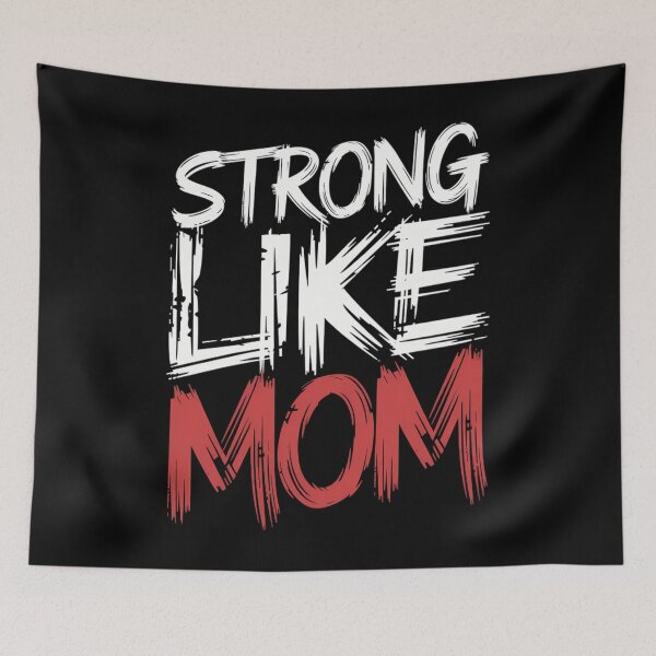 Item preview, Strong Like Mom Everyday is Mother's Day Empowered Girls designed and sold by CruelShadesSt.