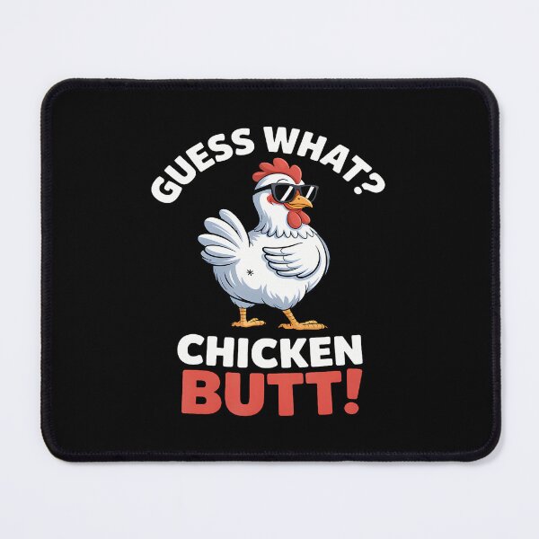 Item preview, Guess What Chicken Butt Funny Chicken Meme designed and sold by BrandyMegan.