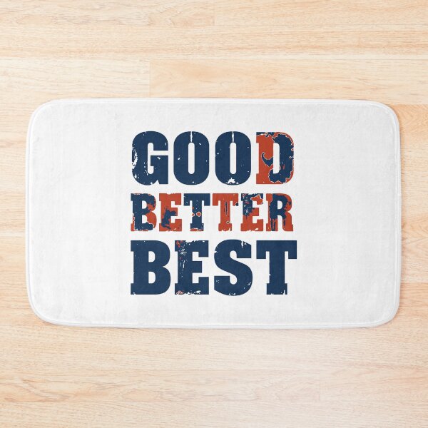 Item preview, Good Better Best. Chicago Bears.#2 designed and sold by EunsooLee.