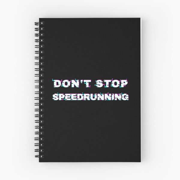 Item preview, Glitch Don’t Stop Speedrunning Gamer Aesthetic designed and sold by PHRASEandSTYLE.