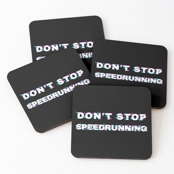Item preview, Glitch Don’t Stop Speedrunning Gamer Aesthetic designed and sold by PHRASEandSTYLE.