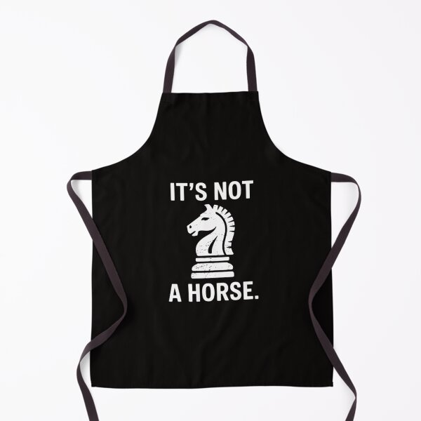 Item preview, It's Not A Horse Chess Game Gifts For Chess Lovers designed and sold by margaridroso.