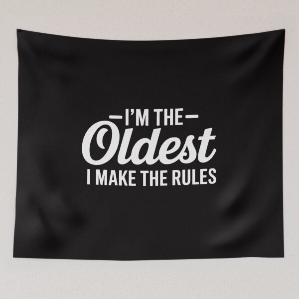 Item preview, I'm the oldest I make the rules designed and sold by margaridroso.