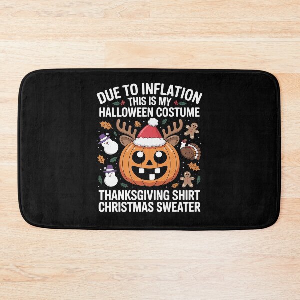 Item preview, Due To Inflation This Is My Halloween Costume Thankgiving designed and sold by LinlinsDemons.