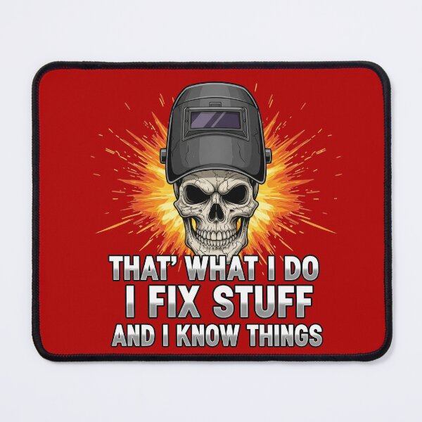 Item preview, I Fix Stuff and I Know Things – Funny Handyman Quote designed and sold by TextMood.