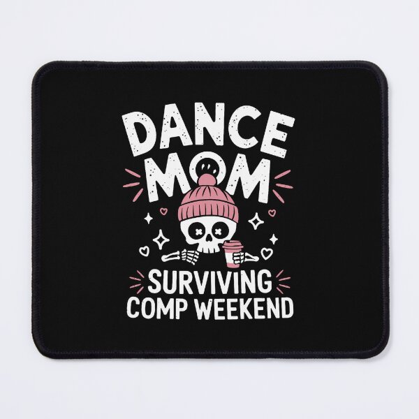 Item preview, Dance Mom Weekends Coffee Dance Comps designed and sold by PeggyBeverly.