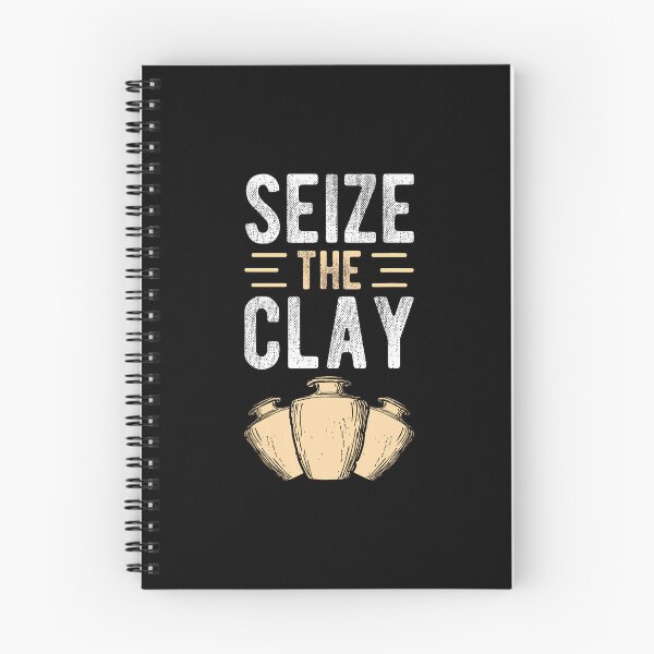 Item preview, Seize The Clay Pottery Enthusiast Craft Crafters Diy Pottery designed and sold by AndreaBonnie.