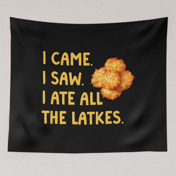 Item preview, Happy Hanukkah Party I Came I Saw I Ate All The Latkes designed and sold by BarbaraLillie.