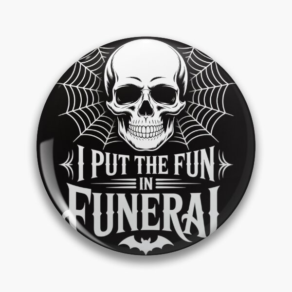 Item preview, I Put The In Funeral Embalmer Mortician designed and sold by margaridroso.