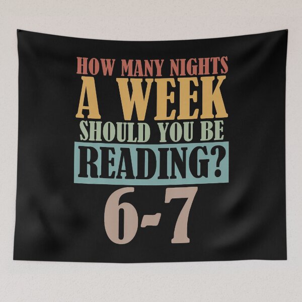 Item preview, Vintage How Many Nights A Week Should You Be Reading 6-7 designed and sold by DollieMichele.
