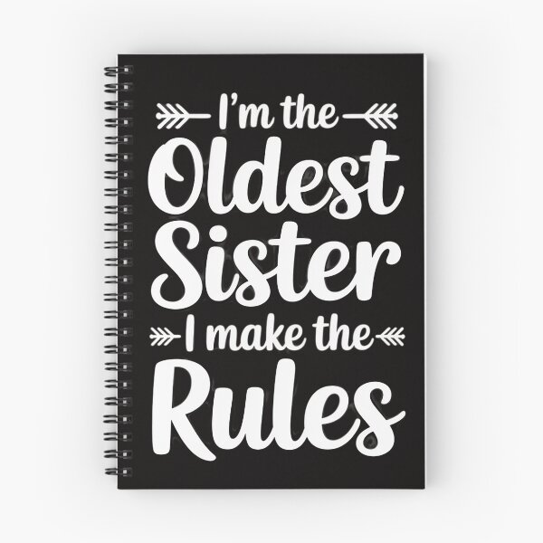 Item preview, I Make The Rules Oldest Adult 3 Sisters Matching designed and sold by margaridroso.