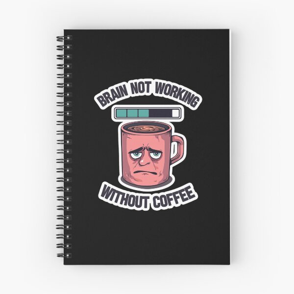 Item preview, Brain Not Working Without Coffee Humor designed and sold by Brossock.