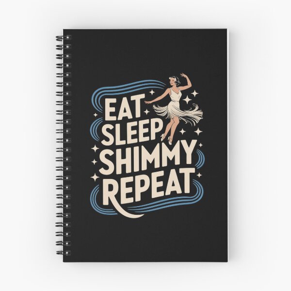 Item preview, Eat Sleep Shimmy Repeat Belly Dance Joy designed and sold by FndPardaL.