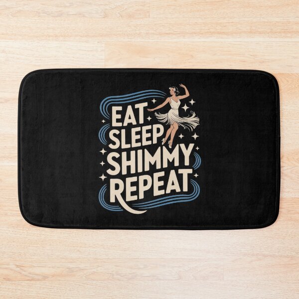 Item preview, Eat Sleep Shimmy Repeat Belly Dance Joy designed and sold by FndPardaL.