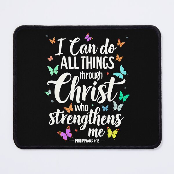 Item preview, I Can Do All Things Through Christ Who Strengthens Me designed and sold by EileenDeana.
