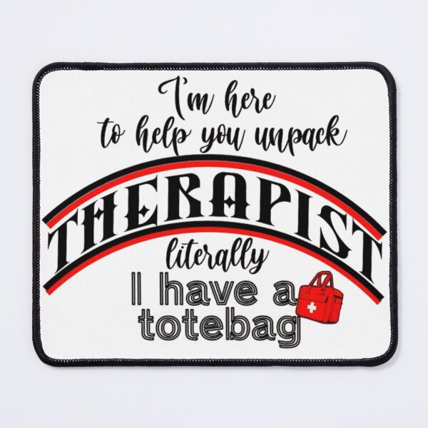 Item preview, Therapist I'm Here to Help You Unpack Text Based designed and sold by DivineHaven.