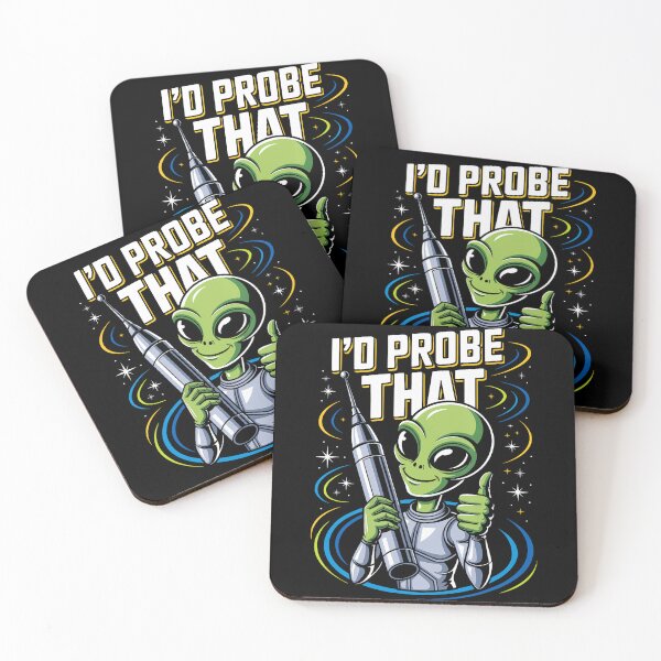 Item preview, I'D Probe That Funny Alien Humor Sci Fi Space Joke designed and sold by BarbaraLillie.