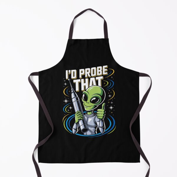 Item preview, I'D Probe That Funny Alien Humor Sci Fi Space Joke designed and sold by BarbaraLillie.