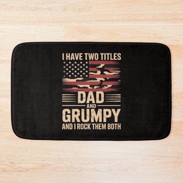 Item preview, I Have Two Titles Dad And Grumpy Father's Day Grandpa Grumpy designed and sold by margaridroso.