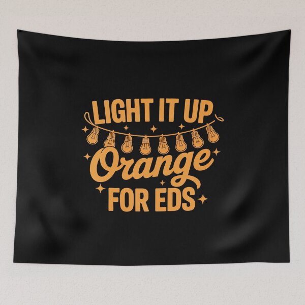 Item preview, Ehlers-Danlos Syndrome Warrior Light Its Up Orange for EDS designed and sold by FndPardaL.