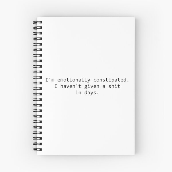 Item preview, Emotionally Constipated designed and sold by RafflesParty.