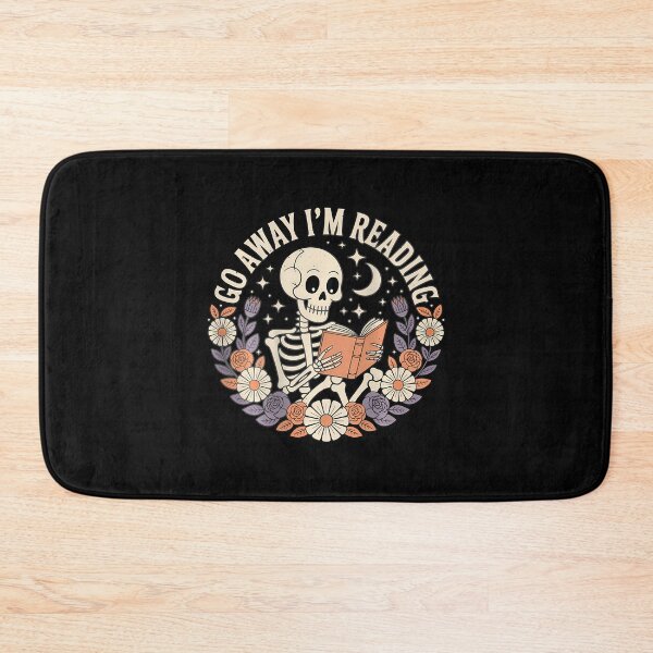 Item preview, Go Away Im Reading Skeleton Book Lover Bookworm designed and sold by MavisJoseph.