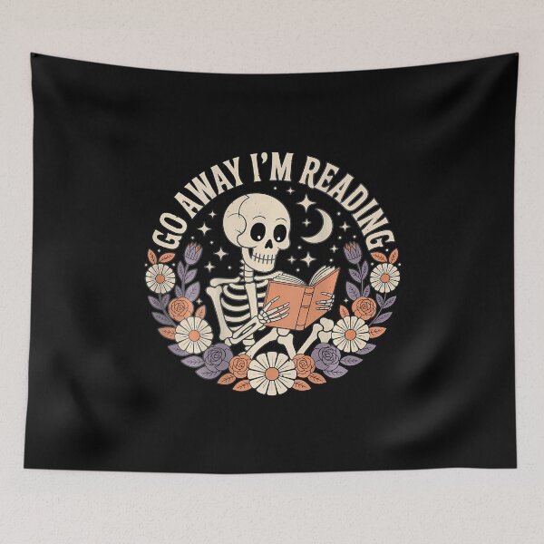 Item preview, Go Away Im Reading Skeleton Book Lover Bookworm designed and sold by MavisJoseph.