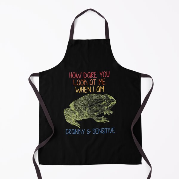 Item preview, How Dare You Look At Me When I Am Cranky  Sensitive designed and sold by EileenDeana.