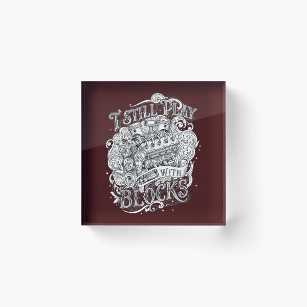 Item preview, I Still Play With Blocks – Funny Construction & Builder Quote designed and sold by TextMood.