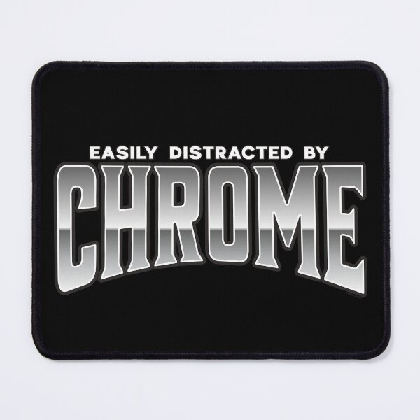 Item preview, Easily Distracted By Chrome - Hot Rod Car Design designed and sold by Automotive Art by Greg.