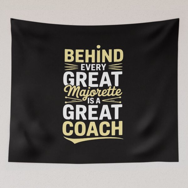 Item preview, Baton Twirling Behind Every Great Majorette Coach designed and sold by BotboutiquePre.