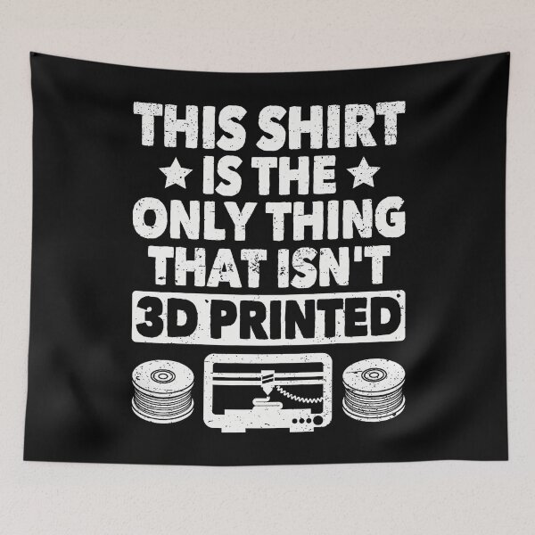 Item preview, Funny 3D Printing Idea For Geeks Men Of 3D Printer designed and sold by AlanaKaren.