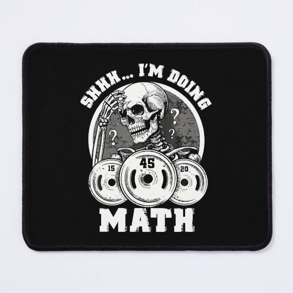 Item preview, Shhh I'M Doing Math Funny Weightlifting Funny Gym Workouts designed and sold by LucilleAntoi.