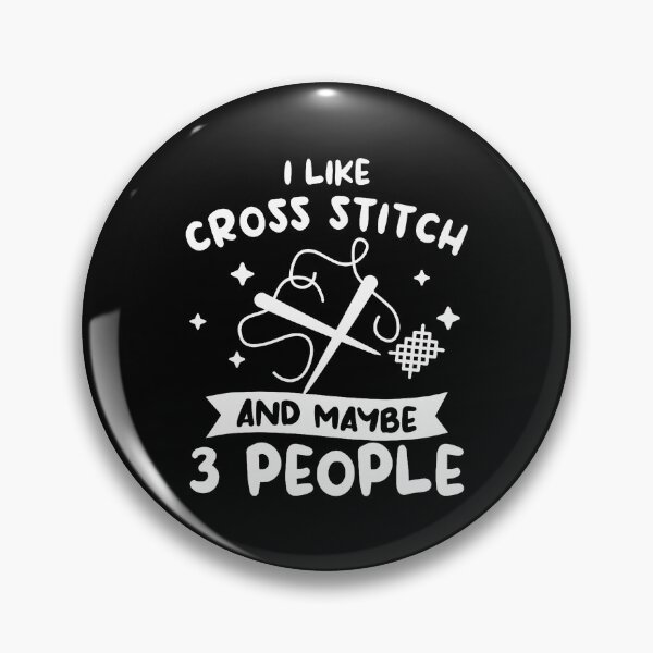 Item preview, I Like Cross Stitch And Maybe 3 People Crochet Quilting designed and sold by RosaliaAmber.