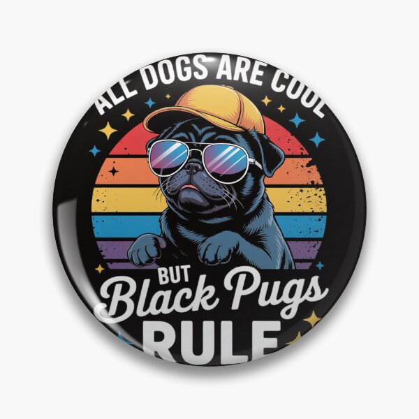 Item preview, All Dogs Are Cool But Black Pugs Rule - Dog Owner Pet Lover Men Women Kids designed and sold by silladive.