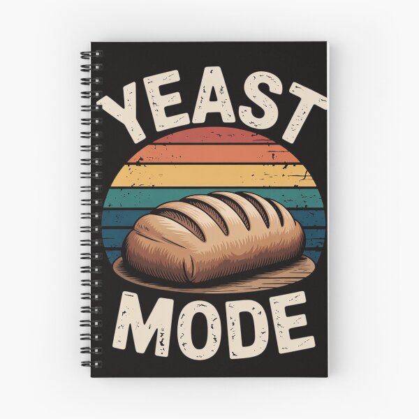 Item preview, Yeast Mode Bread Baking Baker Bakery Sourdough designed and sold by silladive.