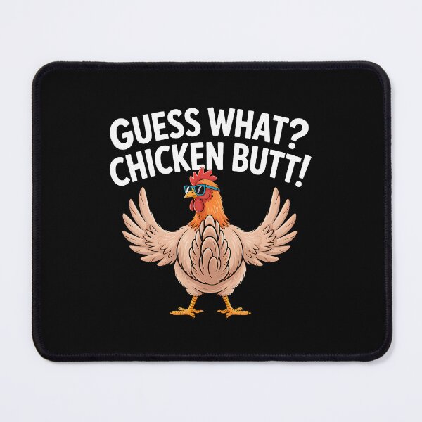 Item preview, Guess What Chicken Butt designed and sold by LucilleAntoi.