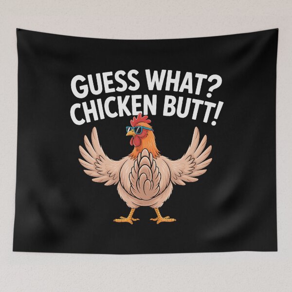 Item preview, Guess What Chicken Butt designed and sold by LucilleAntoi.