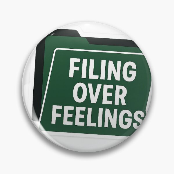Item preview, Filing Over Feelings designed and sold by AmberTheeAdmin.