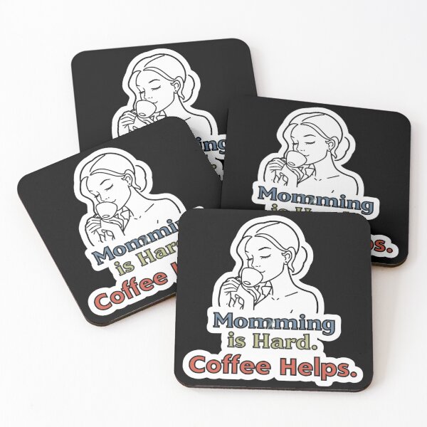 Item preview, Mom Life – Momming Is Hard Coffee Helps designed and sold by Brossock.