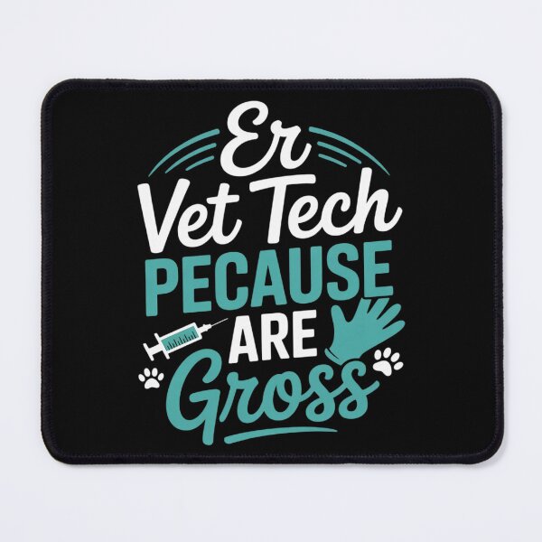Item preview, ER Vet Tech Because People are Gross, Veterinary Tech designed and sold by HardcoreTour.