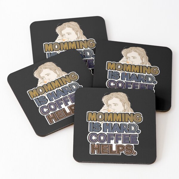 Item preview, Mom Life – Momming Is Hard Coffee Helps designed and sold by Brossock.