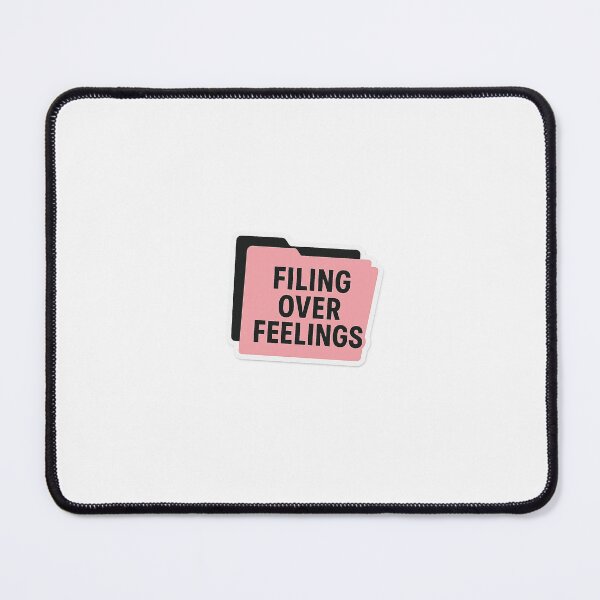 Item preview, Filing over Feelings designed and sold by AmberTheeAdmin.