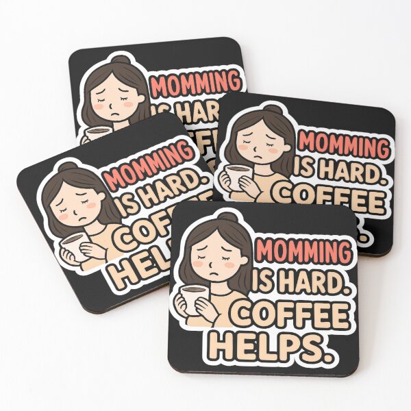 Item preview, Mom Life – Momming Is Hard Coffee Helps designed and sold by Brossock.