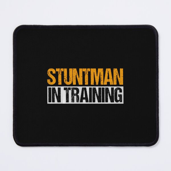 Item preview, Stuntman In Training Stunt Double Perfomer designed and sold by BeulahJoseph.